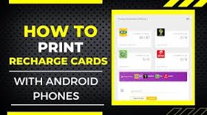 print recharge cards with android phone