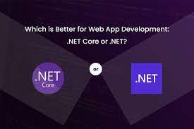 net core vs net a complete comparison