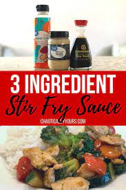 3 ing stir fry sauce