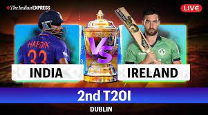 India vs Ireland 2nd T20 Live Score ...