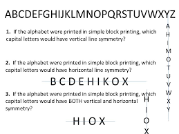 Click here to get an answer to your question ✍️ which of the following alphabet has horizontal line of symmetry ? Reflection Symmetry Aka Line Symmetry Ppt Video Online Download