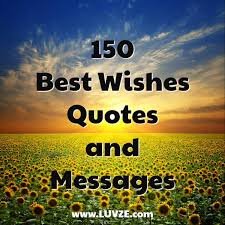There is a bright future ahead of you. 150 Good Luck Best Wishes Quotes Sayings And Messages