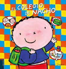 Libro inicial de lectura colección nacho. El Colegio De Nacho Literatura Edelvives Internacional