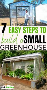 Build A Small Greenhouse For Vegetables