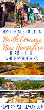 things to do in north conway nh