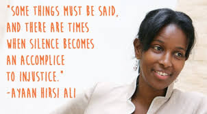 Image result for ayaan hirsi ali quotes