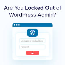 locked out of wordpress admin