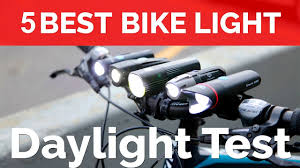 Bike Lights Review Under 50 Daylight Test Comparison Top 5 Youtube