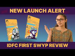 idfc first swyp credit card review