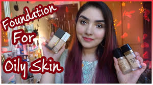 foundation for oily skin in stan