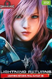 Sorry, there is no english version for this project. Lightning Returns Final Fantasy Xiii Guide Gameguideebooks