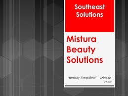 ppt mistura beauty solutions