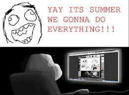 Funny Memes - Predicting my summer via Relatably.com