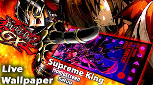 supreme king live wallpaper android