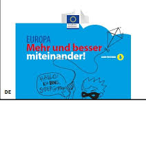 Maybe you would like to learn more about one of these? Europa Mehr Und Besser Miteinander Publications Office Of The Eu