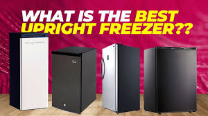 top 5 best upright freezers of 2023