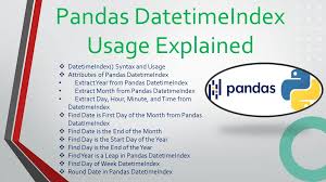 pandas datetimeindex usage explained
