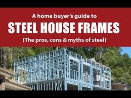 the pros and cons of steel house frames