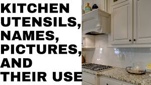Food preparation utensils are a specific type of kitchen utensil, designed for use in the preparation of food. Kitchen Utensils Names Pictures And Their Use Basic Must Haves Youtube