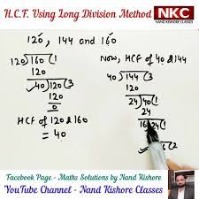 H.C.F. Using Long Division Method | H.C.F. Using Long Division Method | By  Maths Solutions by Nand Kishore | Facebook