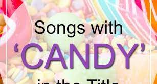 Play candy hit new songs and download candy mp3 songs and music album online on gaana.com. Candy Songs Songs With Candy In The Title My Wedding Songs