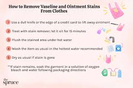 remove vaseline and ointment stains
