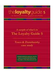 The Loyalty Guide 5 Tesco Dunnhumby Case Study