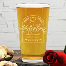 Custom Beer My Valentine Pint Glass