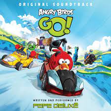 PEPE DELUXE - Angry Birds Go! (Original Soundtrack) - Amazon.com Music