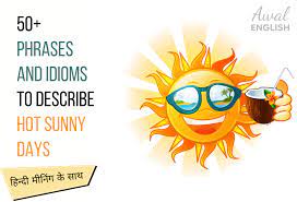 phrases and idioms for summer weather