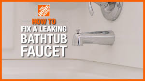 how to fix a leaking bathtub faucet