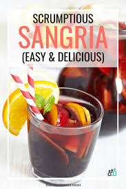 an easy and delicious sangria recipe
