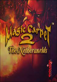 magic carpet 2 the netherworlds free