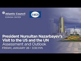 president nazarbayevs visit to the us