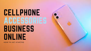 cellphone accessories business
