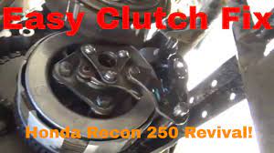 honda recon 250 shifting clutch