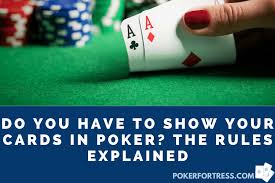 Majority of the gamblers enjoy playing this game. Do You Have To Show Your Cards In Poker The Rules Explained Poker Fortress
