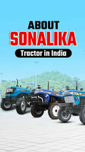 about sonalika tractor in india