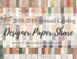 2018 2019 Designer Series Paper Share Creativelee Yours