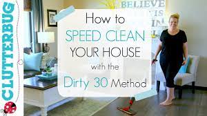 sd cleaning my house with dirty 30