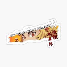 Mugen train is making history right now! Rengoku Quote Gifts Merchandise Redbubble