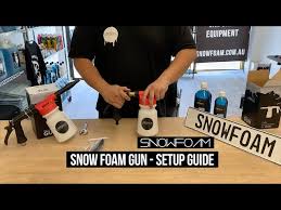 snow foam gun setup guide snow foam