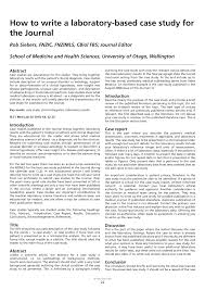 Methods are the specific tools and procedures you use to collect and analyze data (for example, experiments, surveys, and statistical tests). Pdf How To Write A Laboratory Based Case Study For The Journal