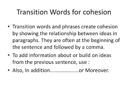 Ppt Transition Words For Cohesion Powerpoint Presentation