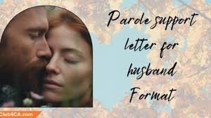 husband format parole letter
