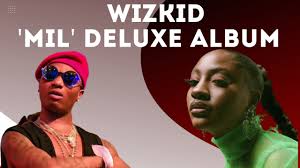 The rca records star is set to release the deluxe version of his critically acclaimed made in lagos album this week. Wizkid Set For Made In Lagos Deluxe Album Good Or Bad Move Youtube
