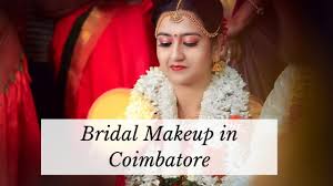 best bridal makeup artist in coimbatore