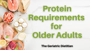 protein requirements for older s