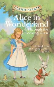 Alice In Wonderland And Through The