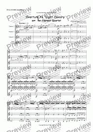 Overture To Light Cavalry Arr Forclarinet Quartet For Quartet Of Clarinets In Bb By Franz Von Suppe 1820 1895 Arr Rodney Parker Sheet Music